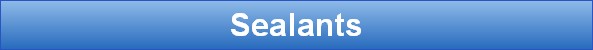 Sealants